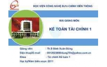 Bài giảng kế toán tài chính doanh nghiệp 1 của Học viện bưu chính viễn thông