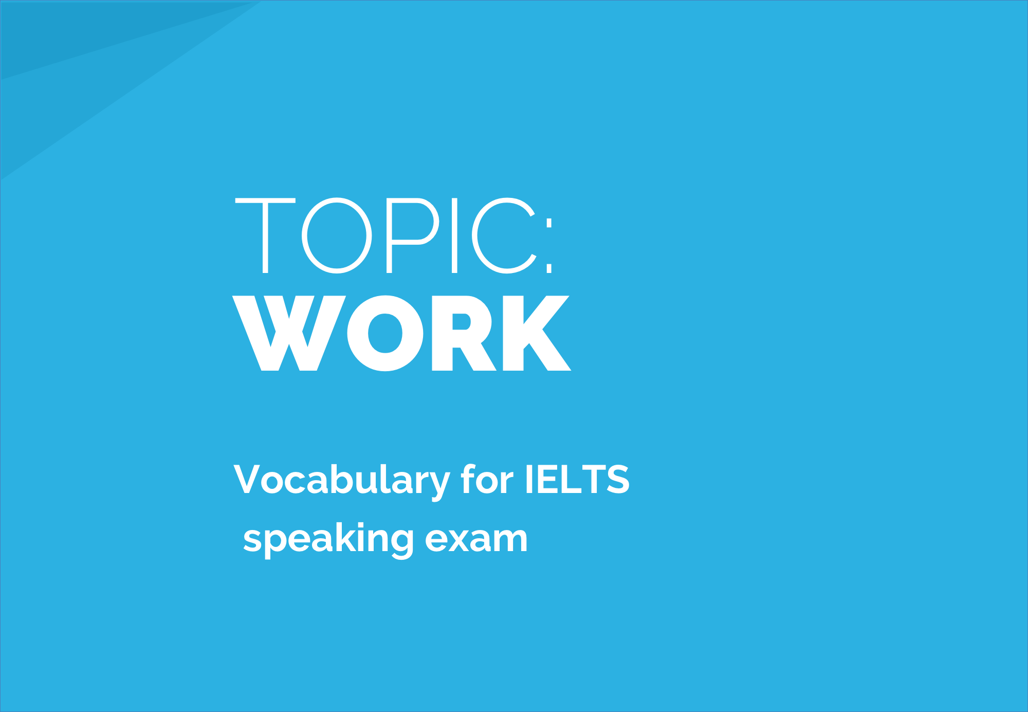 Ielts Words – Topic: Work