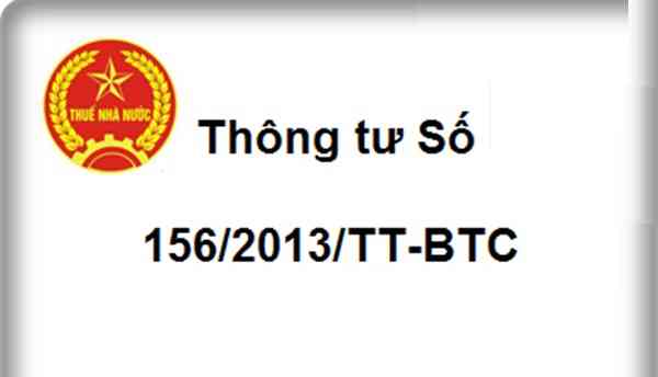 Thông tư 156/2013/TT-BTC hướng dẫn thi hành luật quản lý thuế