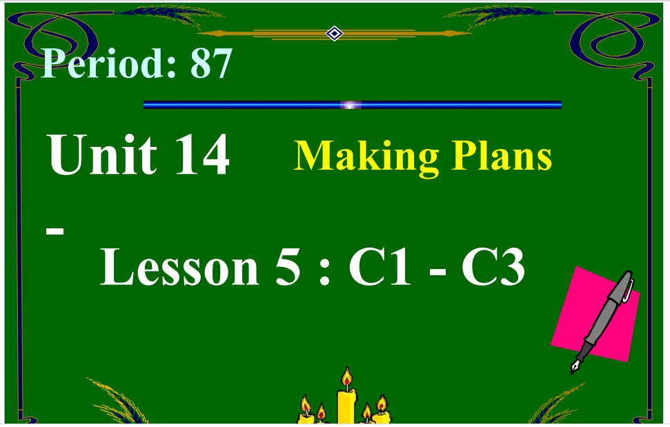 Bài giảng Tiếng Anh 6 unit 14