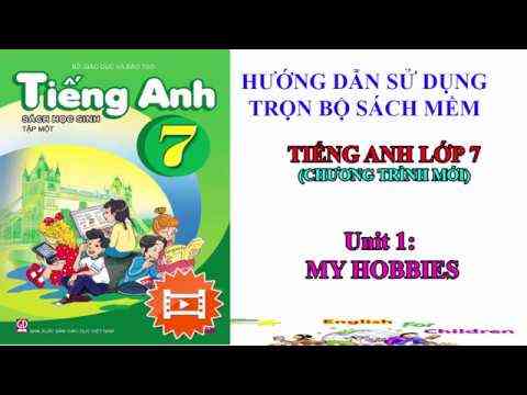 Giải bài tập  SBT tiếng Anh lớp 7 chương trình mới Unit 1 - My Hobbies